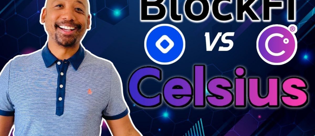 Blockfi vs Celsius Network – Full Review & Comparison