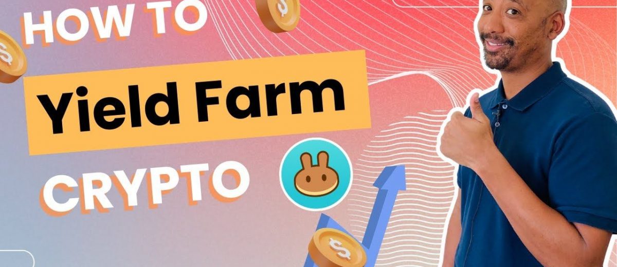How To Yield Farm Crypto | Pancakeswap Method!