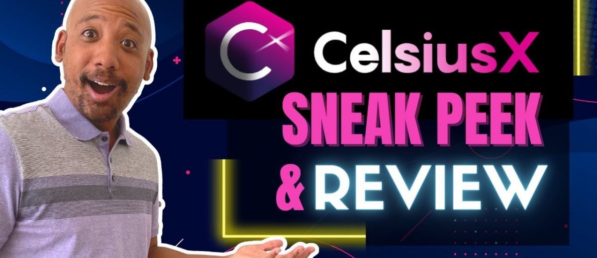 Celsius X Sneak Peek & Early Review