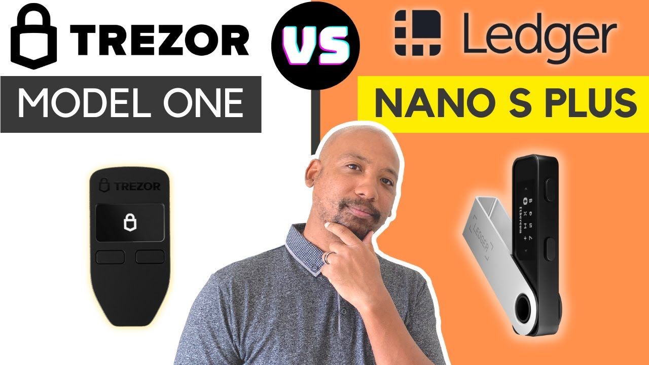Ledger Nano S Plus vs Trezor One Crypto Wallet | Full Review | Best Cold Storage Solution