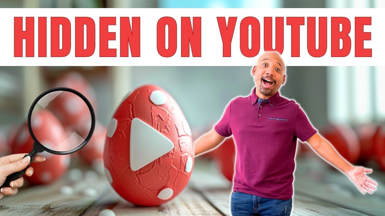 YouTube Hidden Easter Eggs
